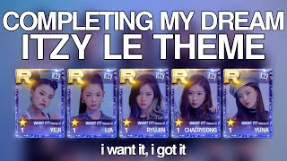 completing my dream itzy le theme | superstar jyp