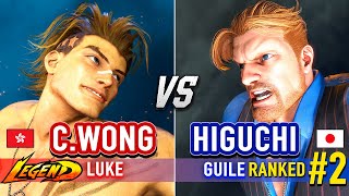 SF6 🔥 CHRIS WONG (Luke) vs HIGUCHI (#2 Ranked Guile) 🔥 Street Fighter 6 High Level Gameplay