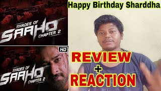 Saaho | Shades Of Saaho | Chapter 2 REACTION and REVIEW | Prabhas | Sujeeth