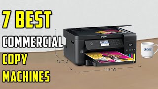 Top 7 Best Commercial Copy Machines 2025 - The Best Photocopier Machine for Business Review 2025