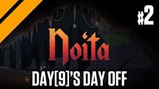 Day[9]'s Day Off - Noita P2