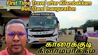 🚍 SETC Travel Vlog  | Karaikudi  To Chennai (Kilambakkam Bus Terminus)