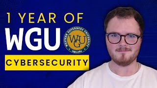 1 Year of WGU Cybersecurity: A Retrospective