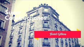 Hotel Gillow