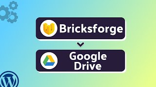 Integrating Bricksforge with Google Drive | Step-by-Step Tutorial | Bit Integrations