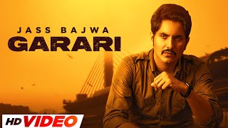 Garari (HD Video) | Jass Bajwa |  | Gupz Sehra | Lally Mundi | New Punjabi Song 2023 | Speed Records