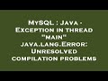 MySQL : Java - Exception in thread 