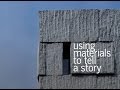 Using Materials to tell a Story (An Architectural Essay)