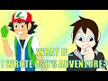 Pokémon What If...I Wrote Ash's Adventure? 500 SUB SPECIAL