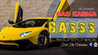 BASSS Booster🎧🔈🔈| JBL Sound Check |  Bad Karma 🌞👻| OG MusicX