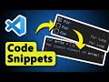 How to Create and Use Code Snippets In Visual Studio Code