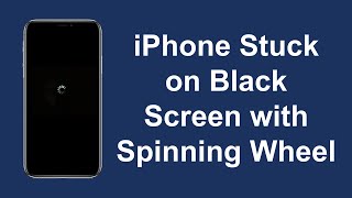 How to Fix iPhone Stuck on Black Screen with Spinning Wheel without Data Loss iOS 14