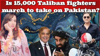 #BhejaFry Is 15,000 Taliban fighters march to take on Pakistan? #India #MajorGauravArya #ArzooKazmi