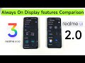 Realme Ui 3.0 vs Realme 2.0 Always On Display features indepth comparison #realmeui3