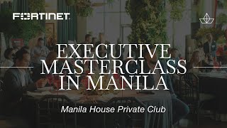 Executive Masterclass | MANILA | Manila House | Ortus Club