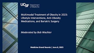 Multimodal Treatment of Obesity: Lifestyle Interventions, Medications, & Bariatric Surgery
