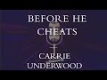 Carrie Underwood  -  Before He Cheats (Karaoke)