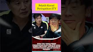 Pelatih Korsel Beri Peringatan Ke STY