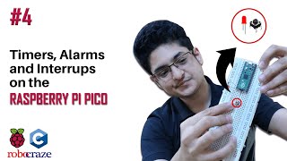 Raspberry Pi Pico using C/C++- Tutorial #4: Timers, Alarms and Interrupts