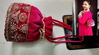 How to make a Potli Bag (purse) at Home / Bridal htandbag making at Home /Potli Bag kaise banaen