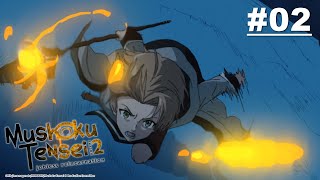 Mushoku Tensei: Jobless Reincarnation Season 2 - Episode 02 [English Sub]