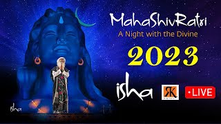 Maha ShivRatri 2023 – Live  with Sadhguru | Live from Isha Yoga Center #sadhguru