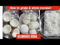 How to grate a Coconut quick and easy | Best way to grate coconut - Beginners guide