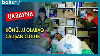 Ukraynalı cütlük müharibə başlayandan könüllü olaraq işləyir - BAKU TV