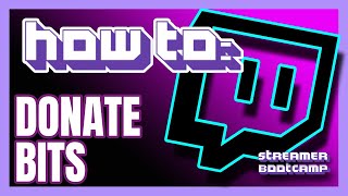 How to Give Bits on Twitch QUICK \u0026 EASY | Twitch Tips 2022