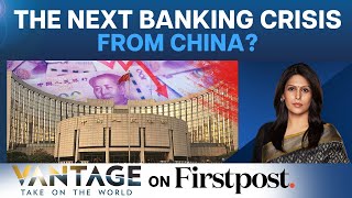China’s Economy is Staring at a New Crisis | Vantage with Palki Sharma