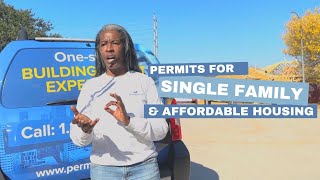 Permitting for Single Family & Affordable Housing