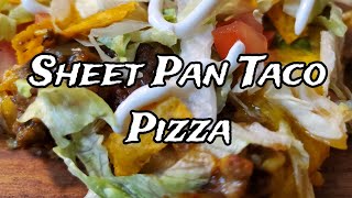 Sheet Pan Taco Pizza