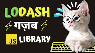 Lodash - The Ultimate JavaScript Utility Library