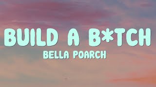 Bella Poarch Build a B tch Lirik