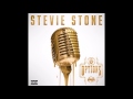 Stevie Stone - Level Up (Full Album)