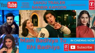 Main Badhiya Tu Bhi Badhiya Video | Ranbir Kapoor | Sonam Kapoor | Sonu Nigam | Sunidhi Chauhaan