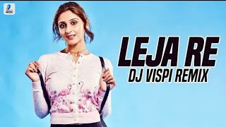 Leja Re (Remix) DJ IRFAN BD - DJ Bhanushali - DJ Vispi - the Beat box