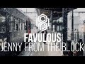 Favulous - Jenny From The Block