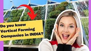 Top 20 Vertical Farming Companies in INDIA You Need To Know