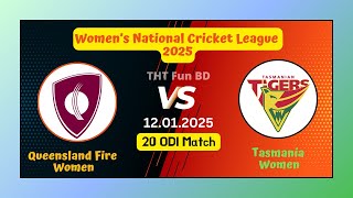 Queensland Fire Women Vs Tasmania Women | TASW v QLF | Live Score Streaming \u0026 Updates 2025