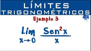 Límites Trigonométricos | Ejemplo 3 | Seno al cuadrado