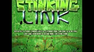 DaCapo presents "STINKING LINK" RIDDIM MIX (Romeich Rec.) APRIL 2012