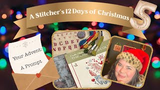 Flossmas Day 5 ~ A Stitcher’s 12 Days of Christmas