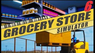 НОВЫЙ УРОВЕНЬ МАГАЗИНА ► Grocery Store Simulator ♣  Прохождение 6