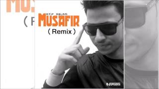 Musafir Remix | Sweetiee Weds NRI | Atif Aslam | DJ Upendra RaX