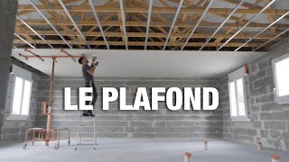 [Construire sa Maison ] Réalisation du Plafond - Placo BA13 sur fermettes [TIMELAPSE]