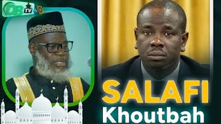 Khoutba - Le Salafisme, origine et principes || Oustaz Oumar Ahmad SALL