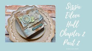 How to use the Sizzix Eileen Hull Bookbinding Label & Waterfall Tags die sets with the Folio Journal