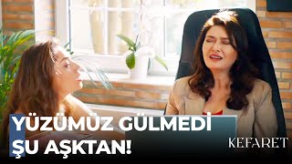 Zeynep ve Meltem'in Aşk Dertleşmesi - Kefaret 30. Bölüm