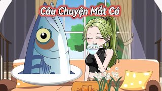 Câu chuyện mắt cá  - Tiểu Trang Sub